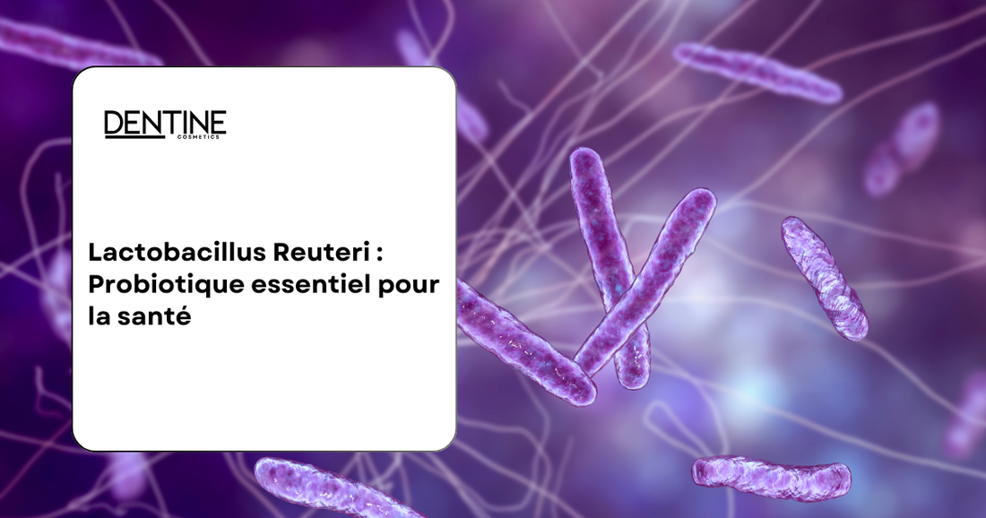 Lactobacillus Reuteri : Probiotique essentiel pour la santé