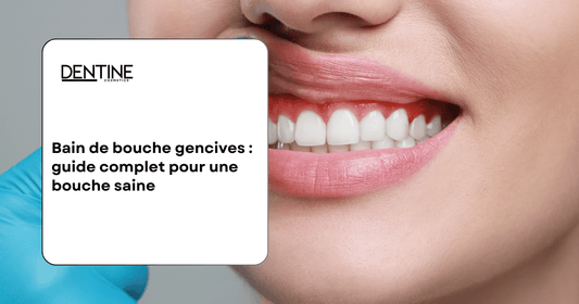 bain de bouche gencives