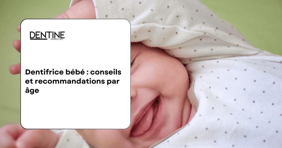 guide dentifrice bebe dentine 