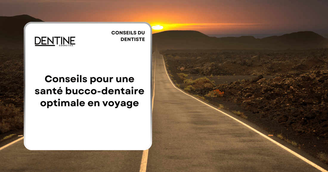 sante-bucco-dentaire-voyage